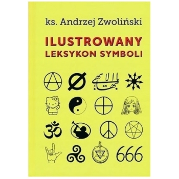Ilustrowany leksykon symboli - ks. prof. Andrzej Zwoliński